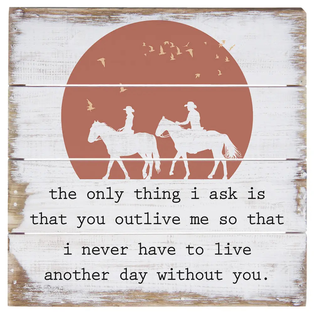 Without You Cowboy Pallet Sign