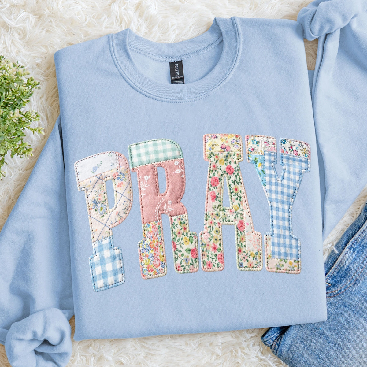 Pray Sweatshirt