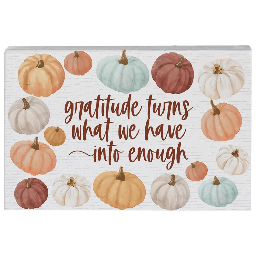 Gratitude Turns Pumpkins Block Sign