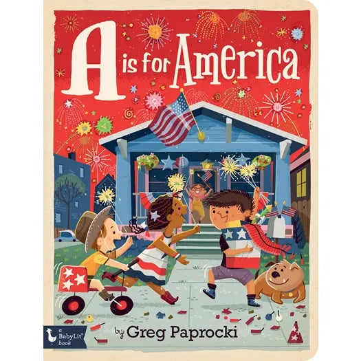 A is for America : A Patriotic Alphabet Book