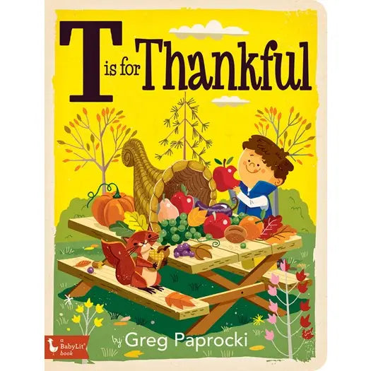 T is for Thankful : Alphabet Book