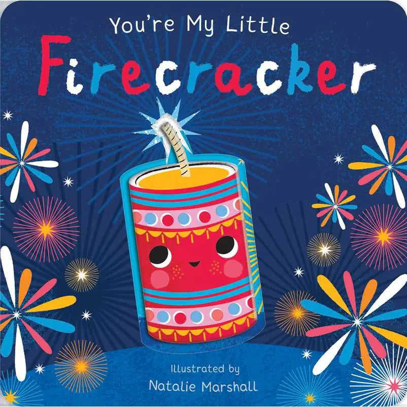 You’re my Little Firecracker Board Book