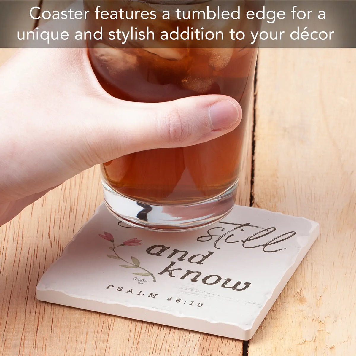 Be Still and Know Coaster