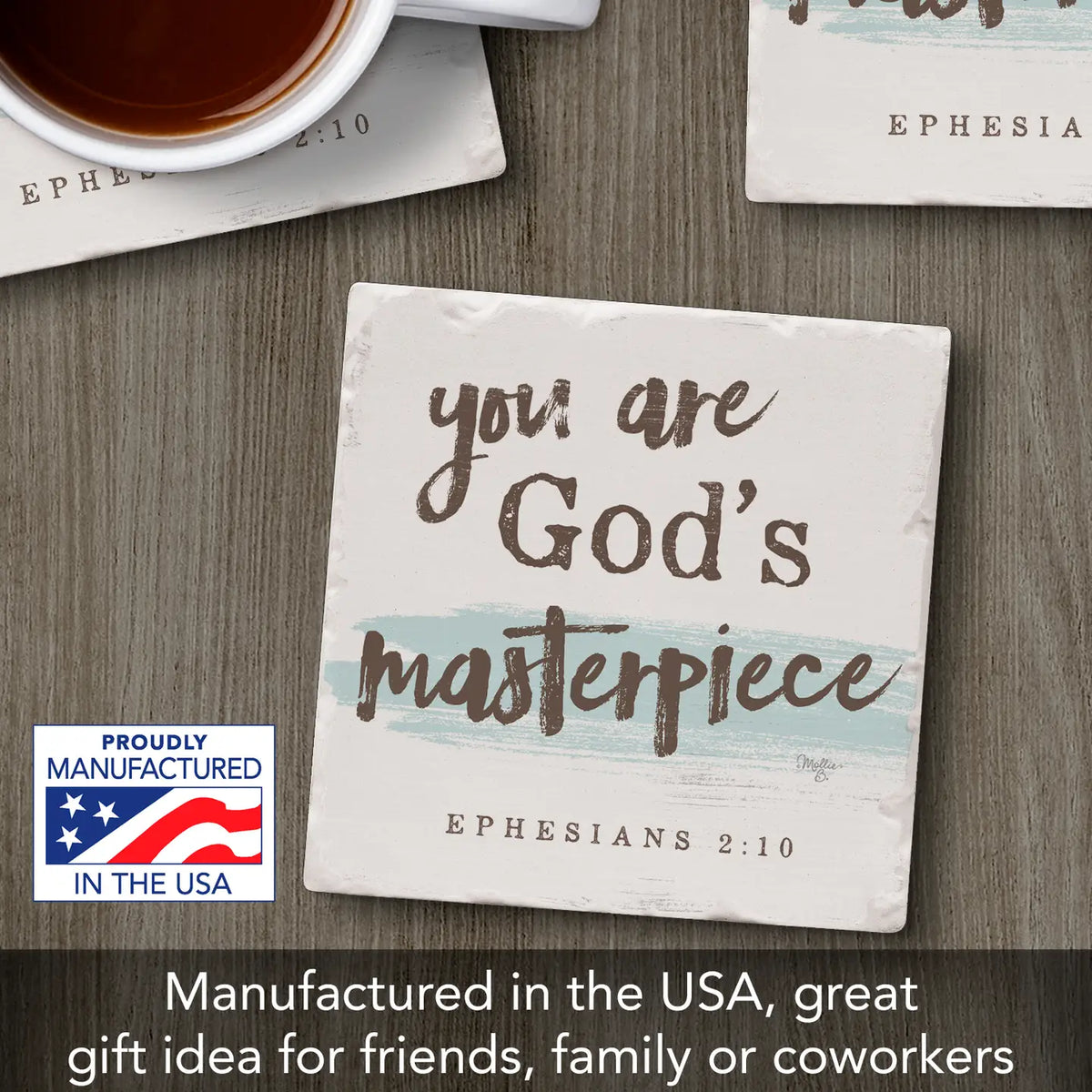 You are God’s Masterpiece Coaster