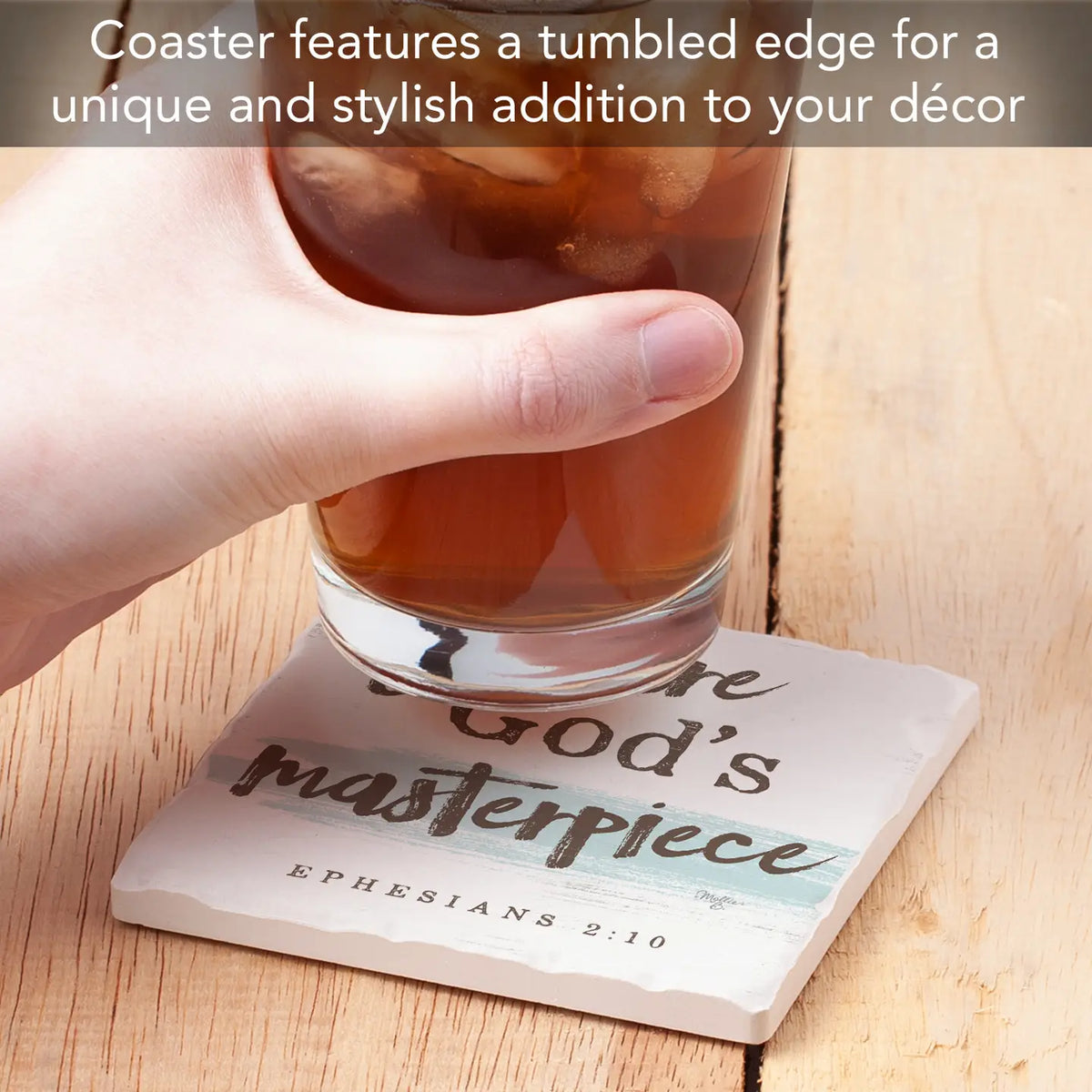 You are God’s Masterpiece Coaster