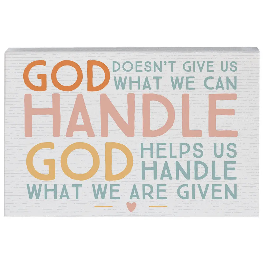 God helps us wood block sign