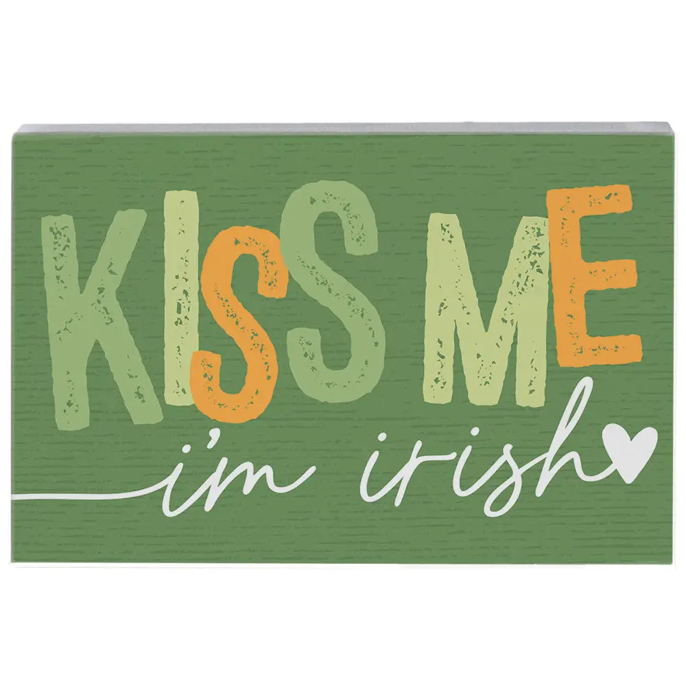 Kiss Me Irish Wood Block Sign