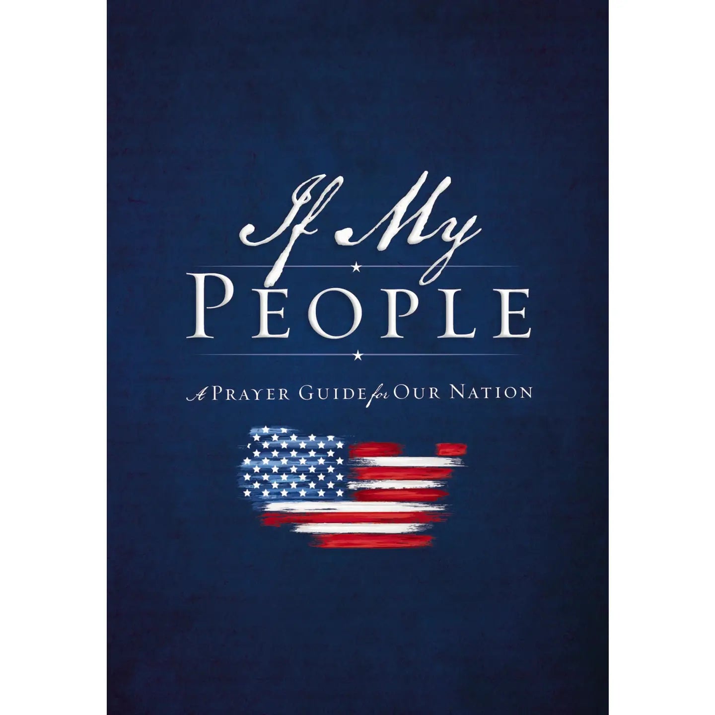If My People Prayer Guide