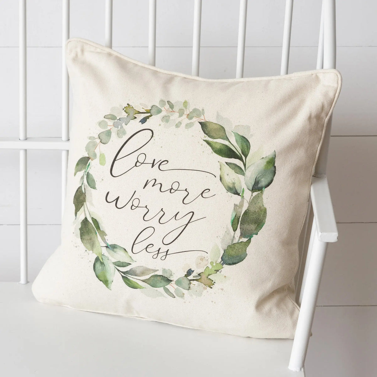 Love More Worry Less Pillow