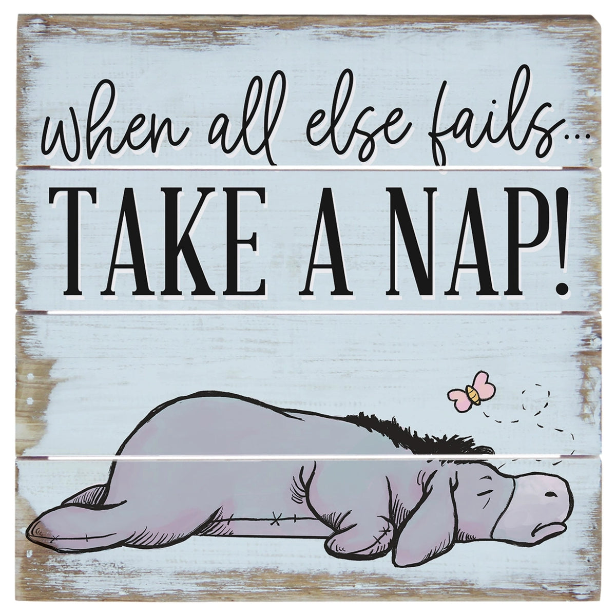 Take a Nap Eeyore Pallet Sign