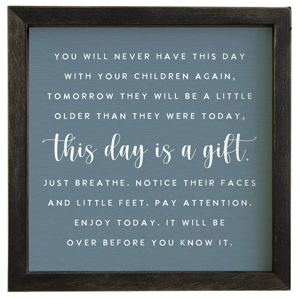 This Day is a Gift Framed Sign