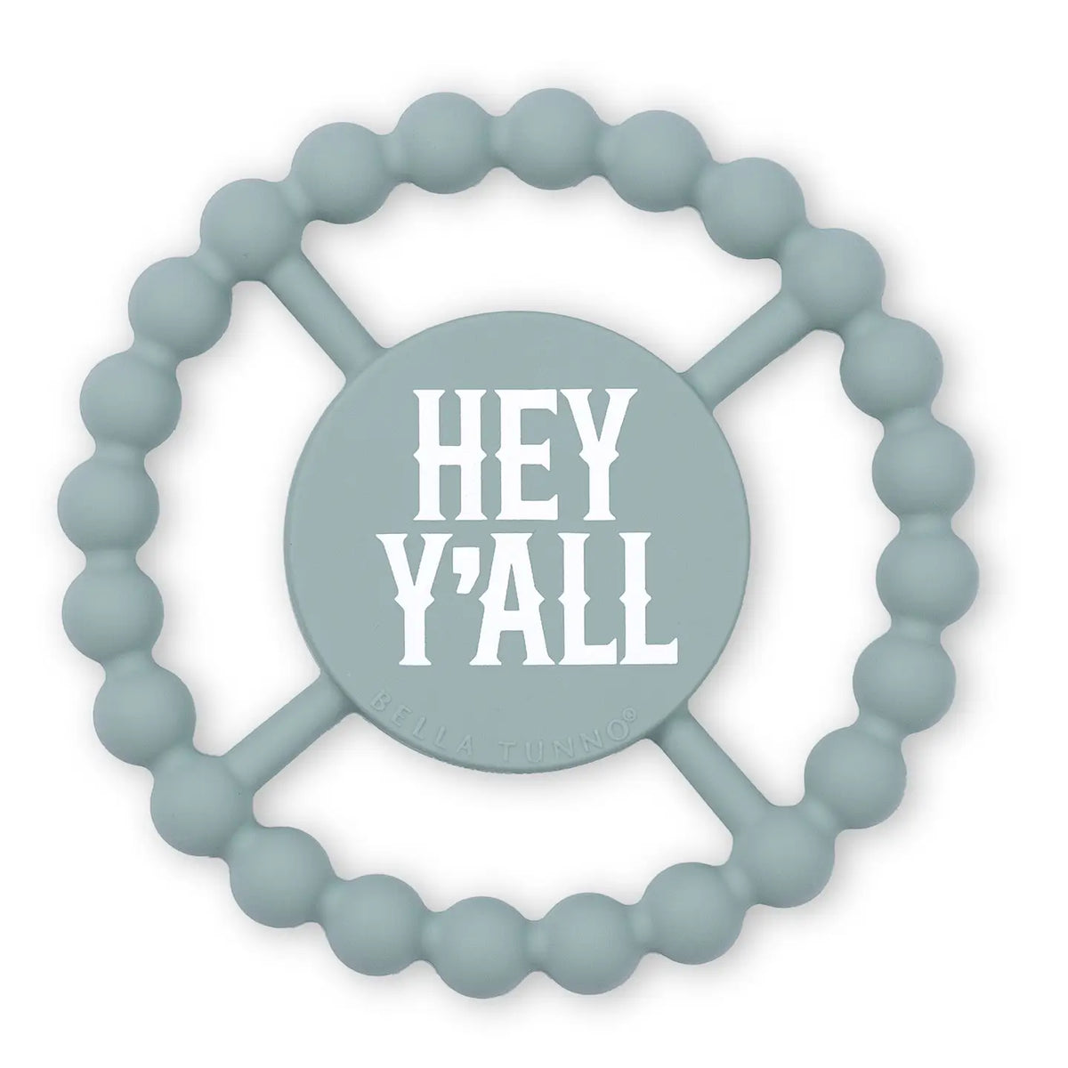Hey Y’all Happy Teether
