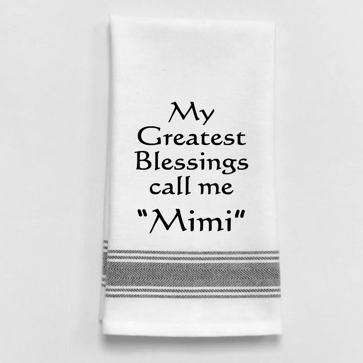 Call Me Mimi Towel