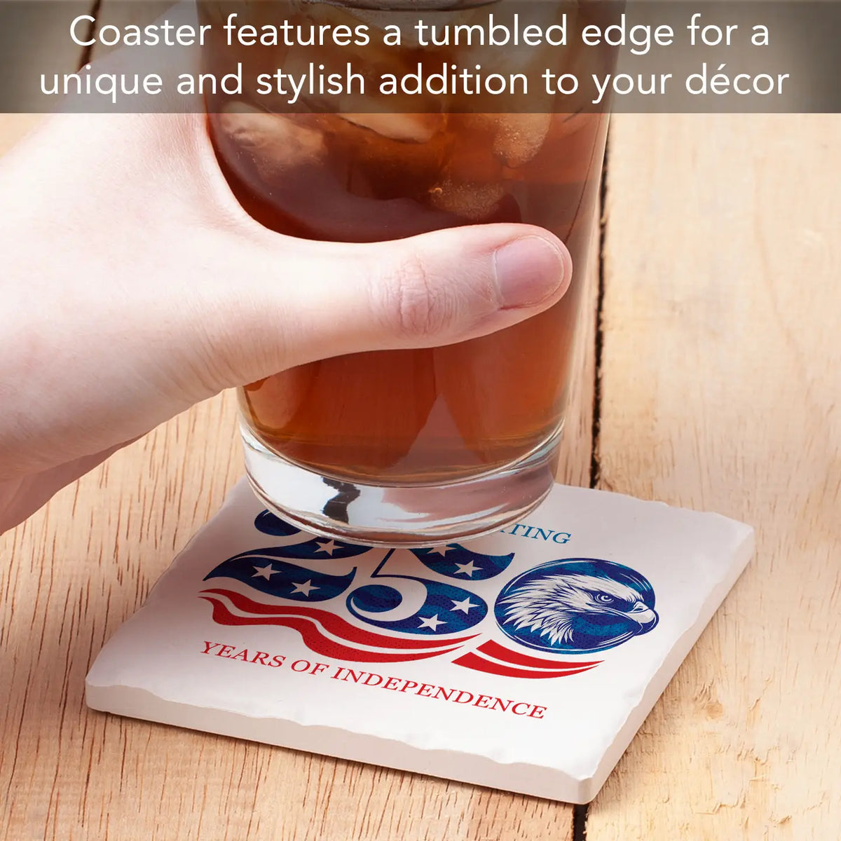 Celebrate 250 Anniversary Coaster