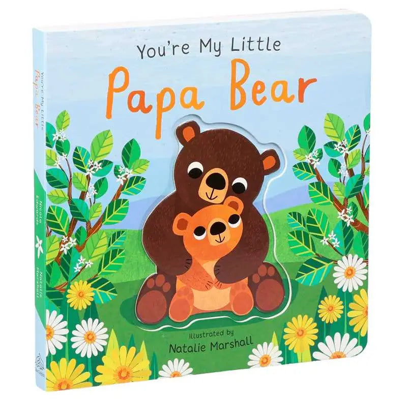You’re my Little Papa Bear Board Book