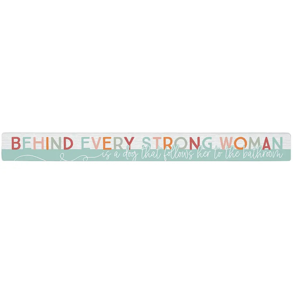 Strong woman and dog skinny sign