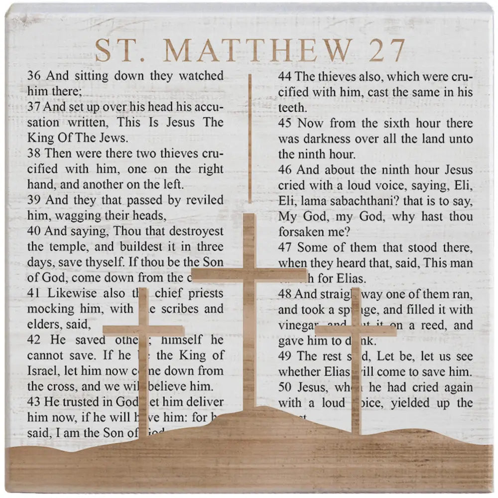 Matthew 27 Crosses Wood Block Sign