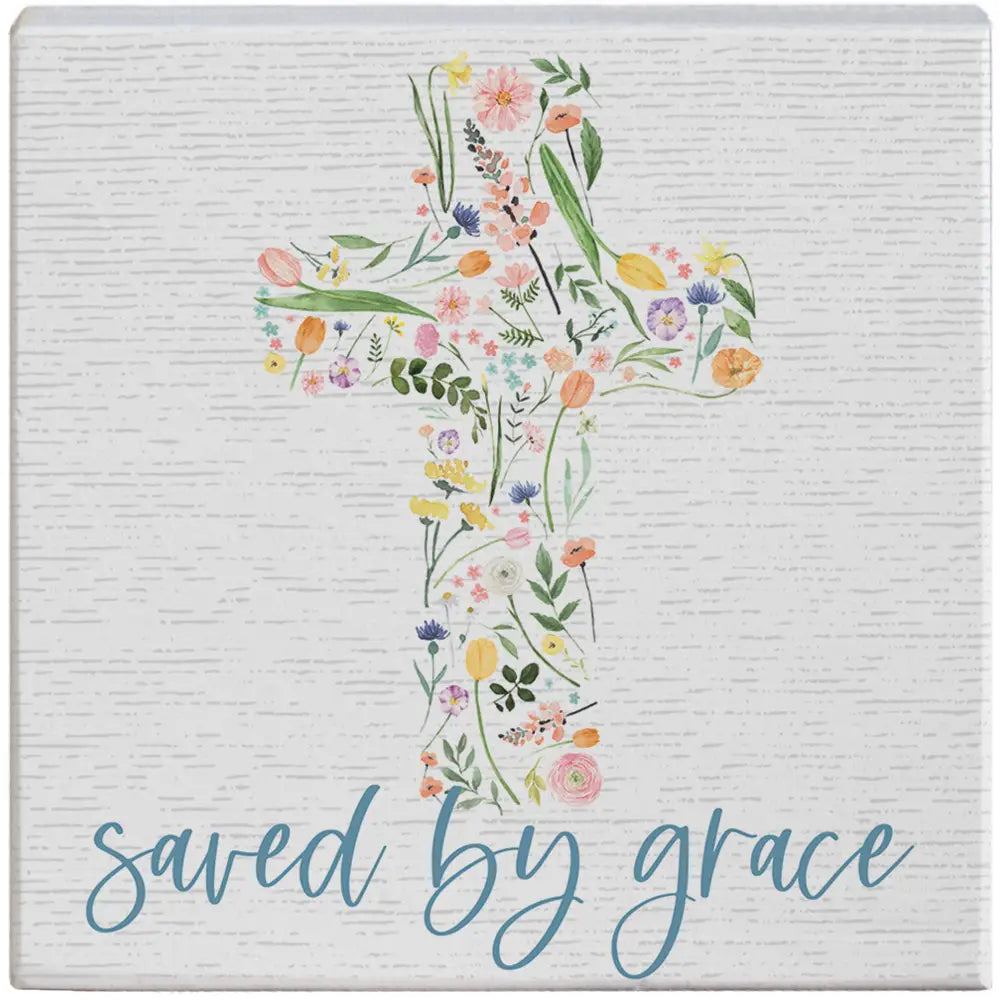 Saved by Grace cross wood block sign