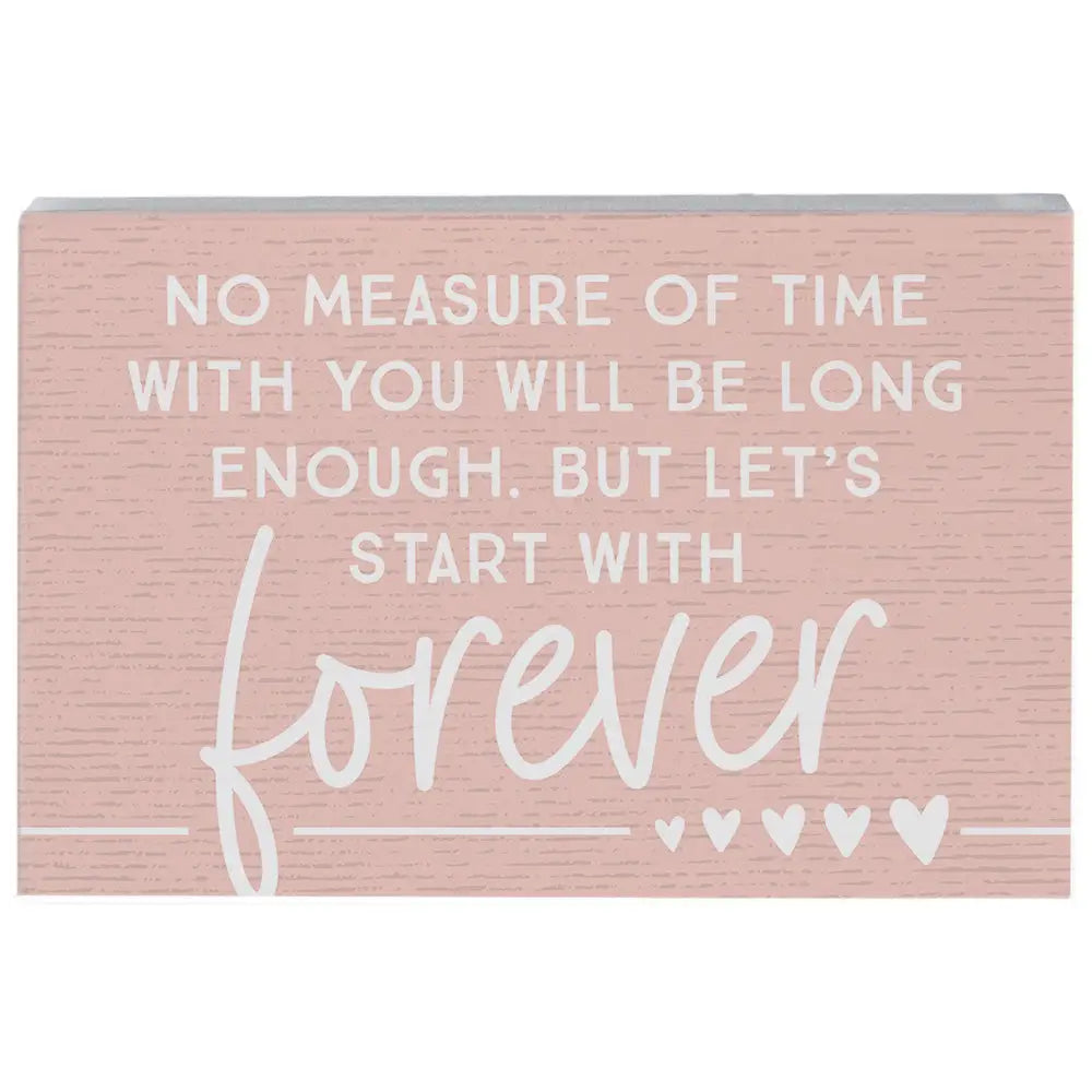 Start with forever wood block sign