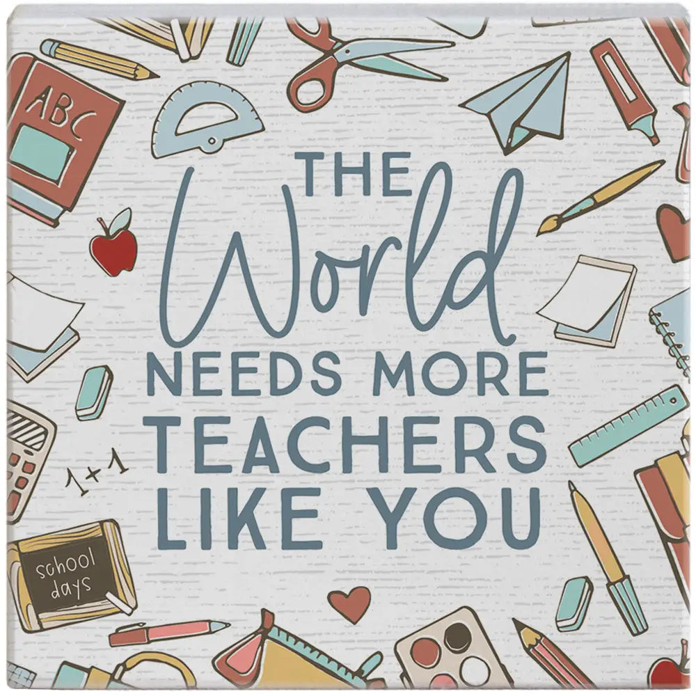 World needs teachers Gift-A-Block
