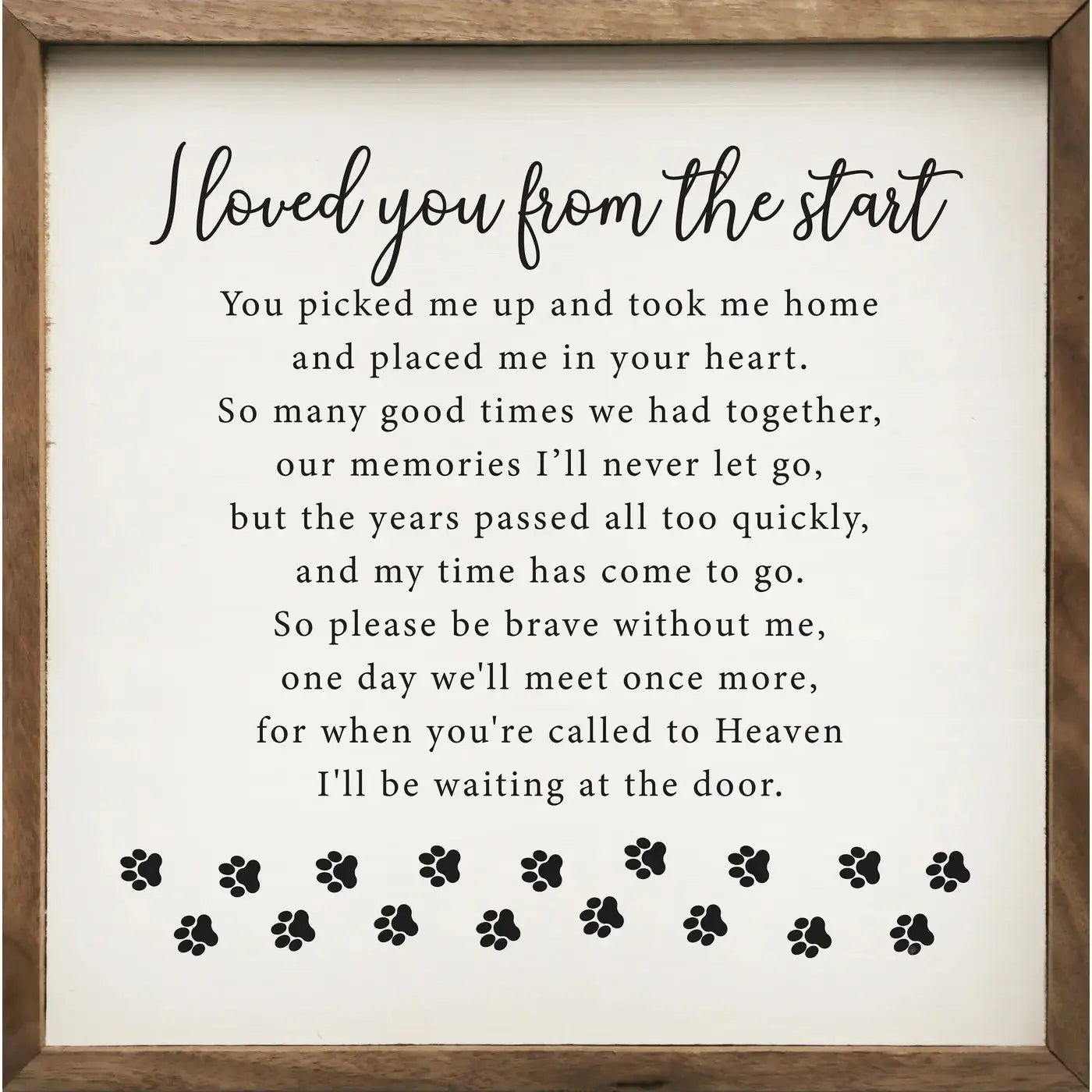 Loved You From the Start Dog Memory Framed Sign