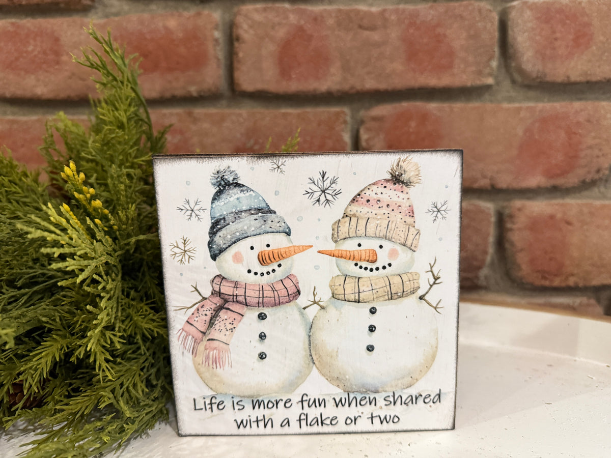 Flake or Two Snowman Wood Sign