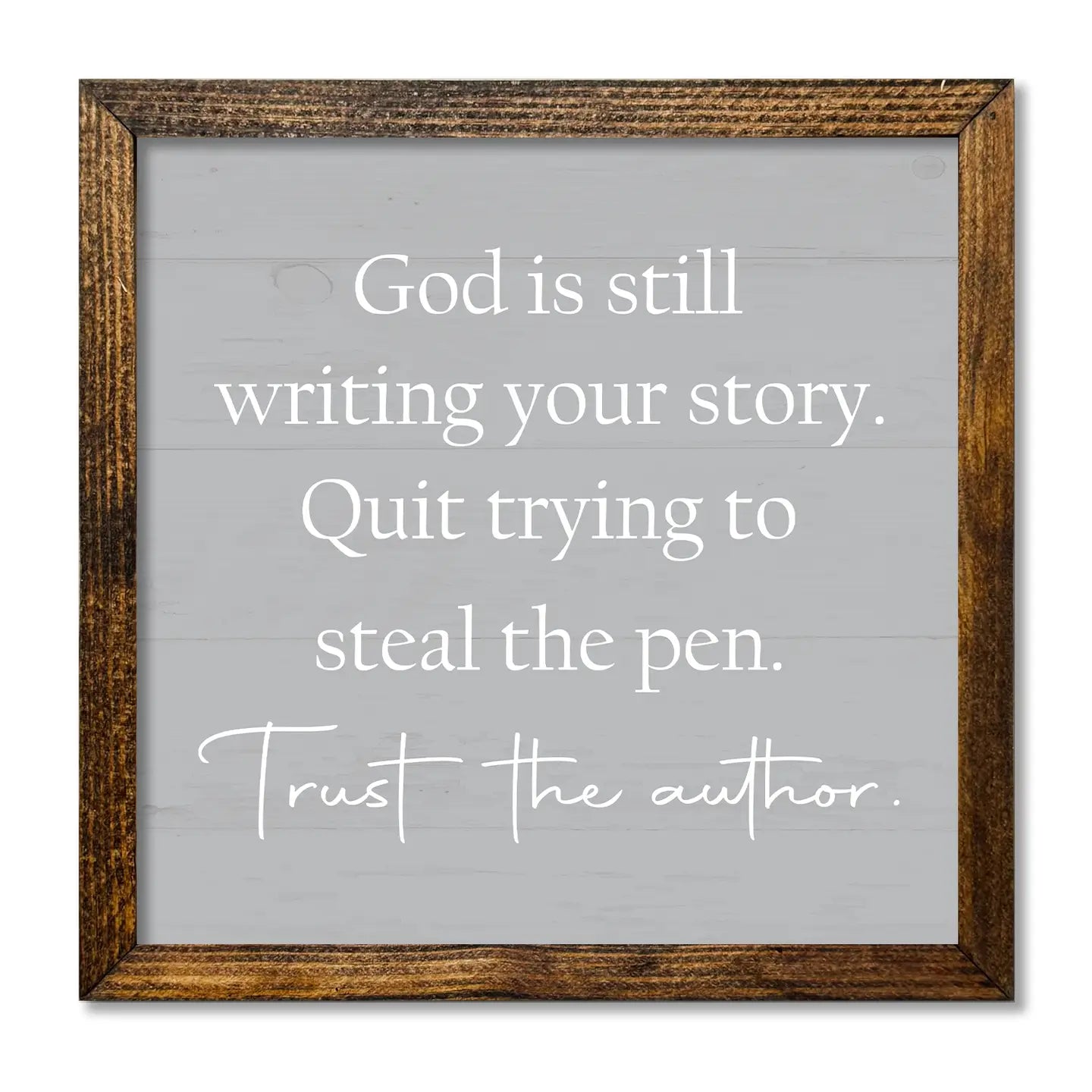 Trust the Author Framed Sign