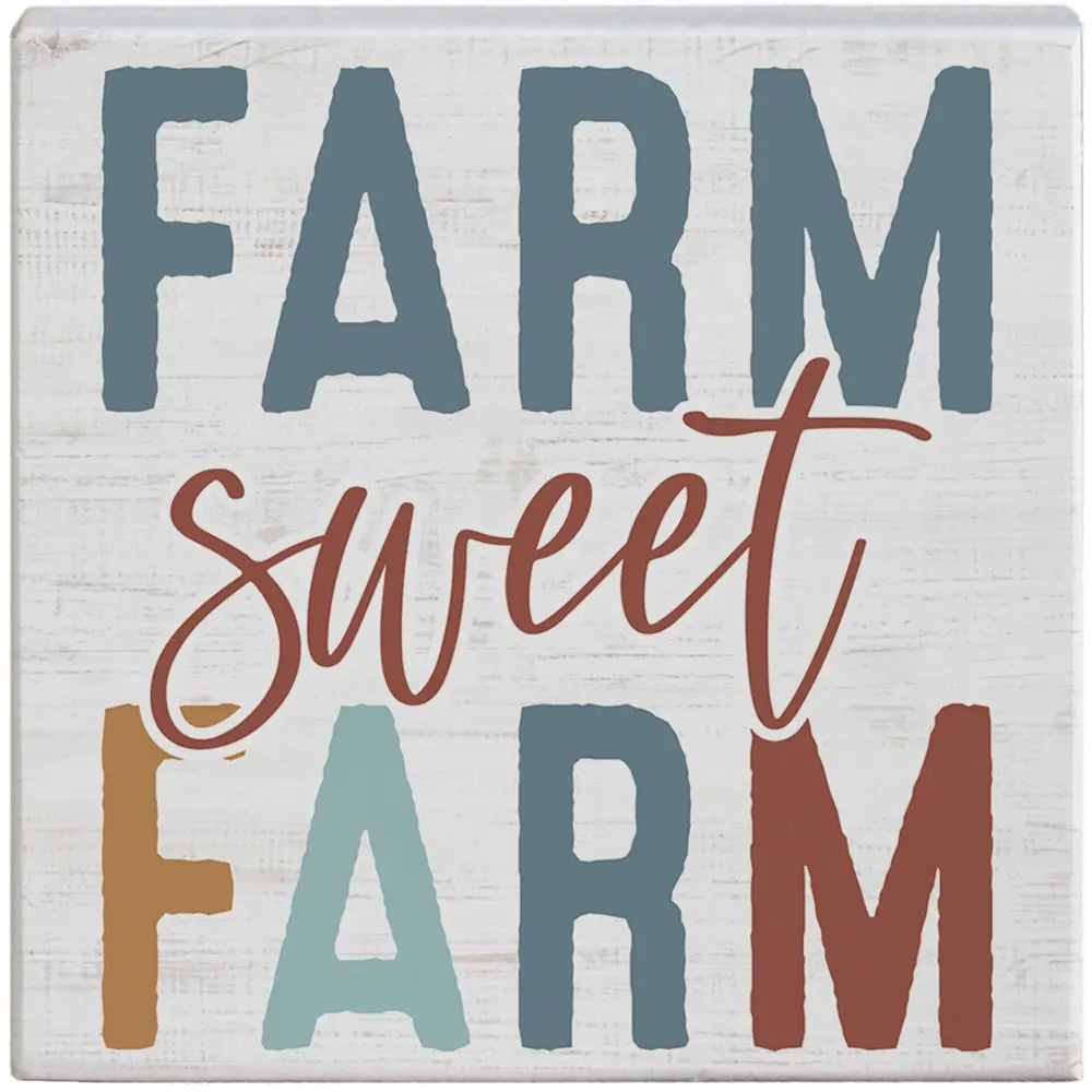 Farm Sweet Farm Wood Block Sign