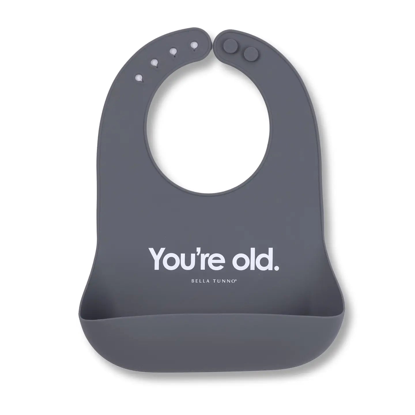 You’re old wonder bib