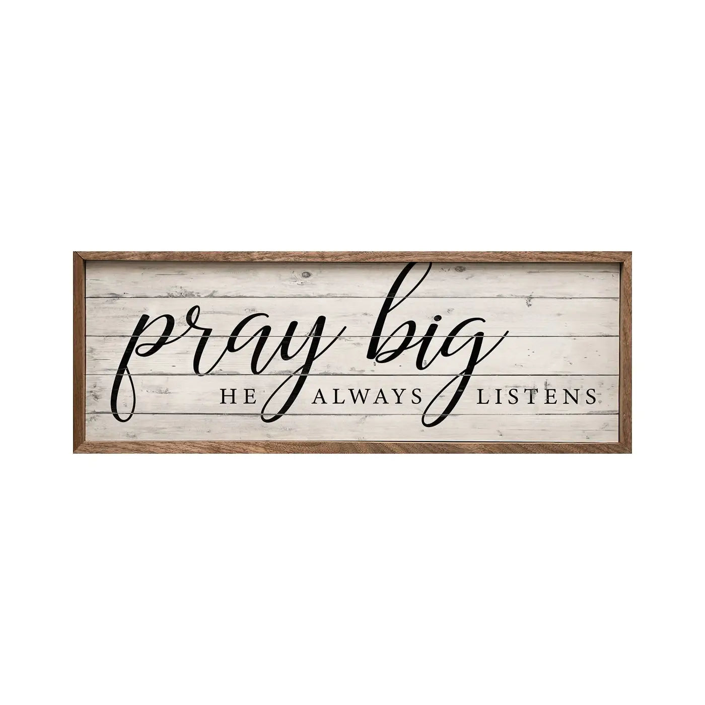 Pray Big Framed Sign