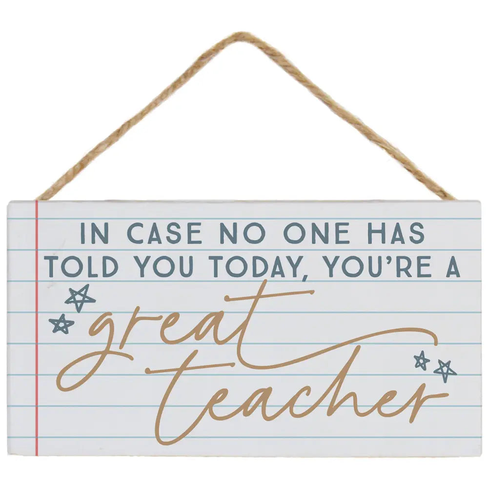 Great Teacher Hanging Sign