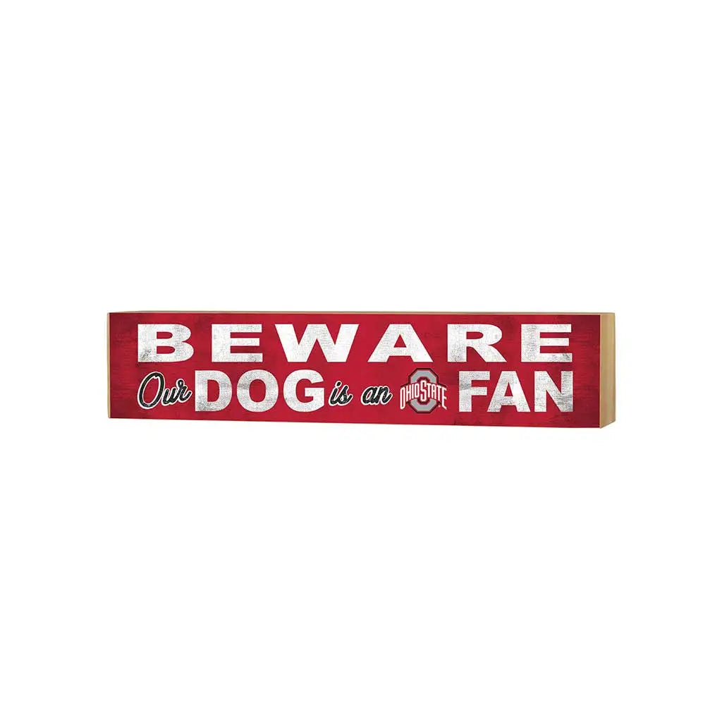 Ohio State Buckeyes Beware of Dog Sign
