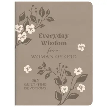 Everyday Wisdom for a Woman of God Devotional