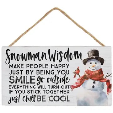 Snowman Wisdom Hanging Sign