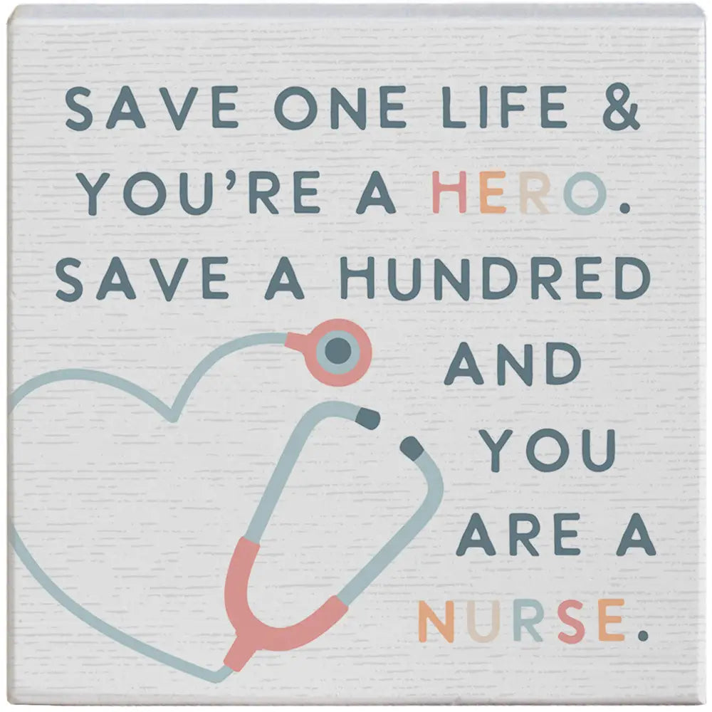 You Are A Nurse Gift-A-Block