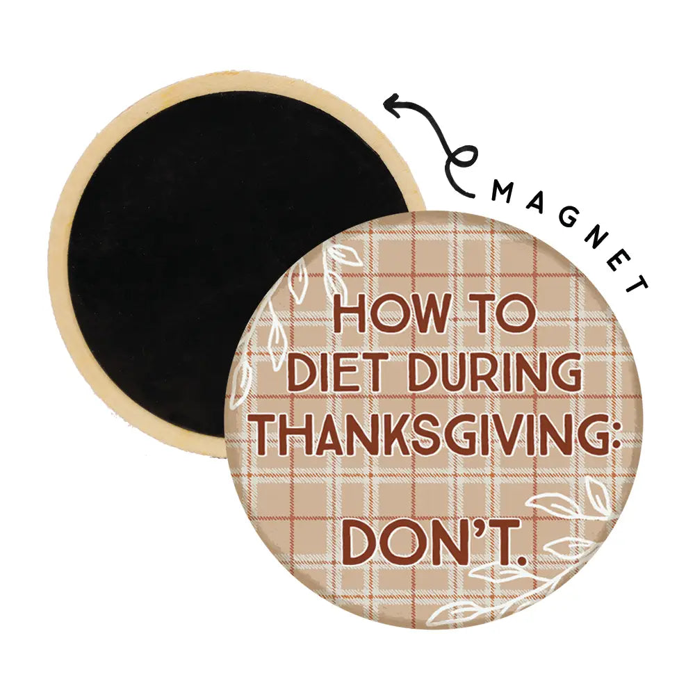 How to Diet Round Magnet