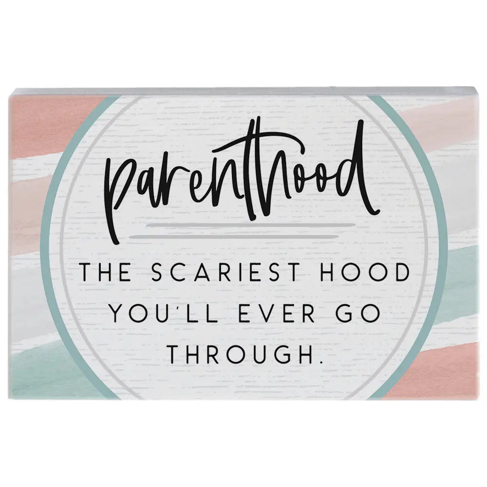 Parenthood Wood Block Sign