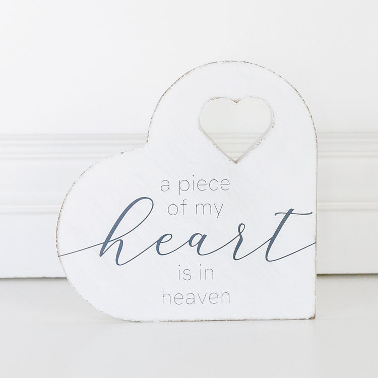 A Piece of my Heart Shaped Heart Block Sign