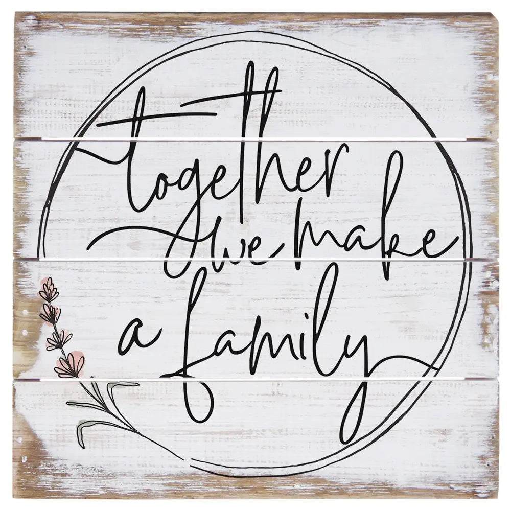 Together Family Pallet Sign