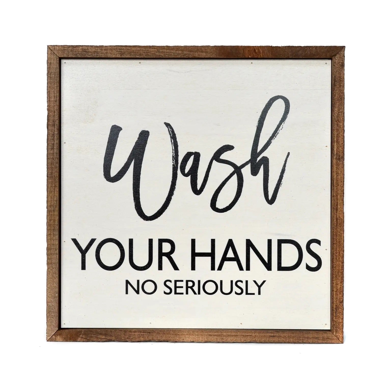 Wash Your Hands Framed Sign