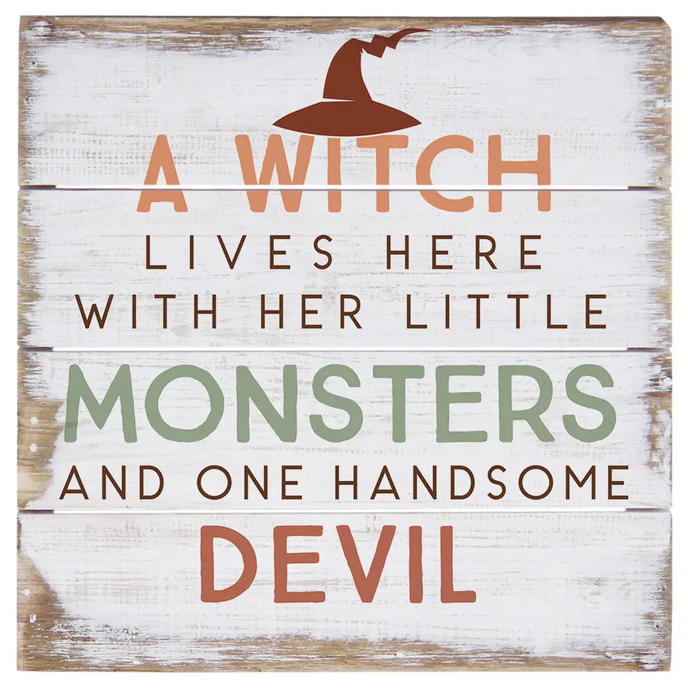 Witch Lives Here Pallet Sign