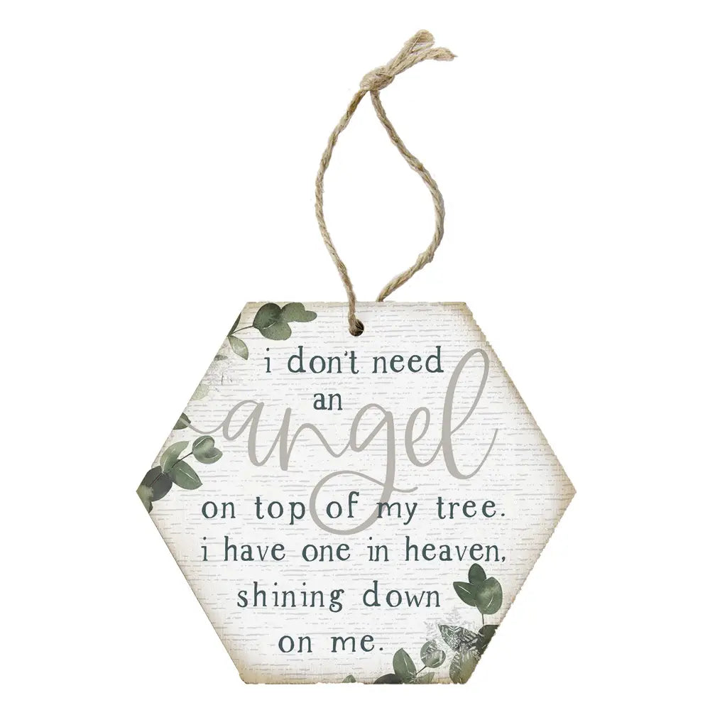 Don’t Need An Angel Ornament