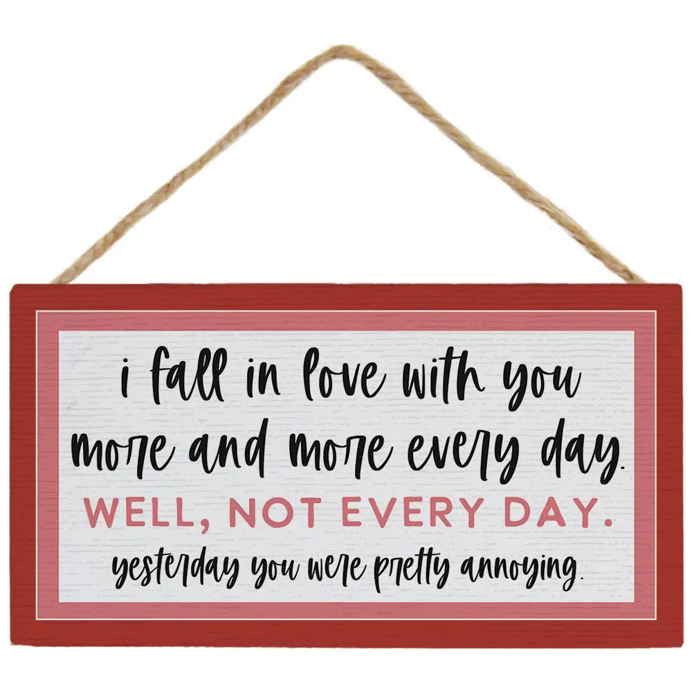 Not Every Day Hanging Sign