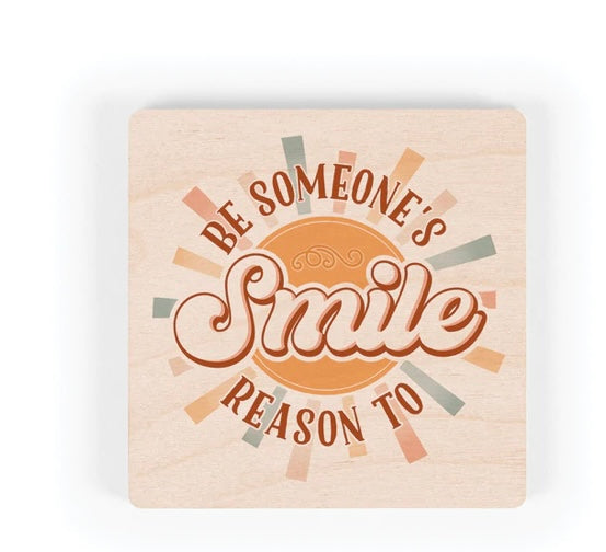 Be Someone’s Reason Magnet