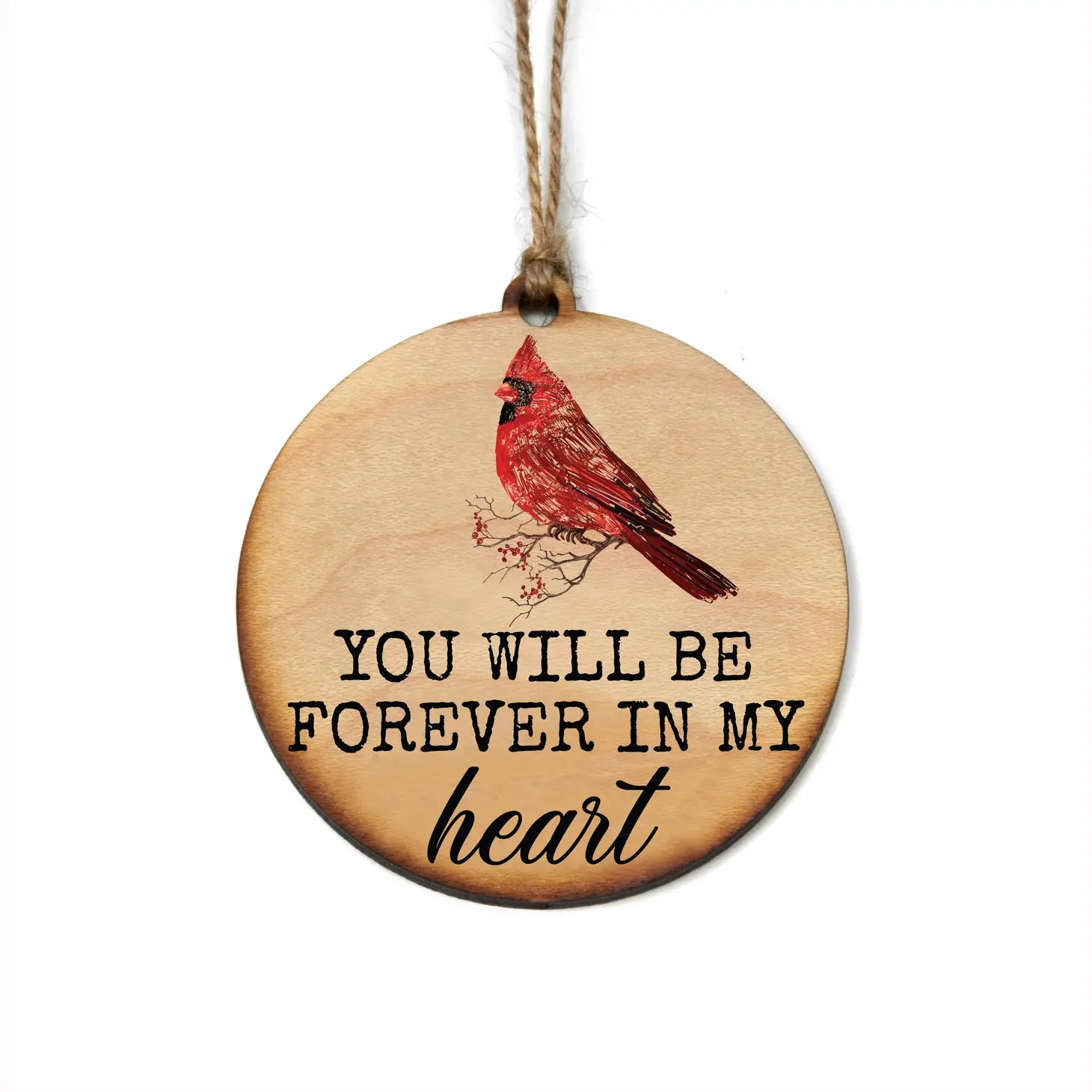 Forever In My Heart Cardinal Ornament