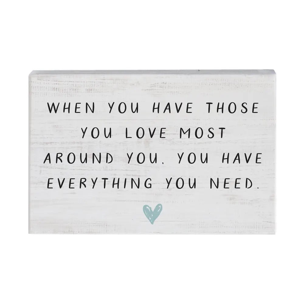 Those You Love Block Sign