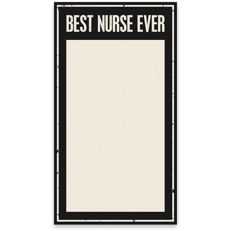 Best Nurse Ever Notepad