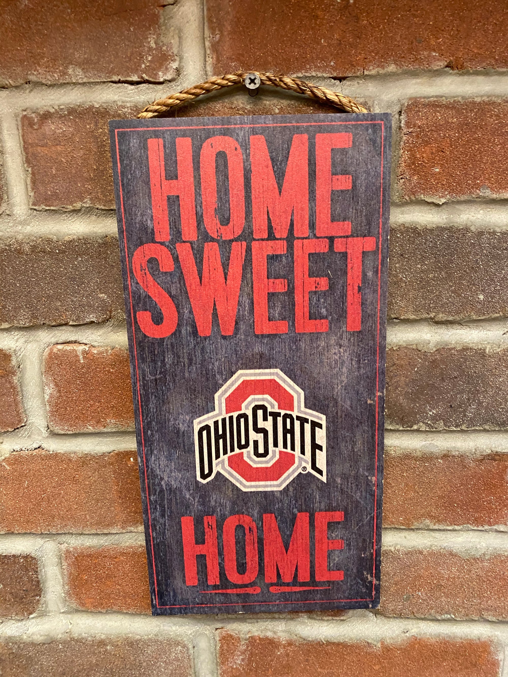 Ohio State Home Sweet Home Sign