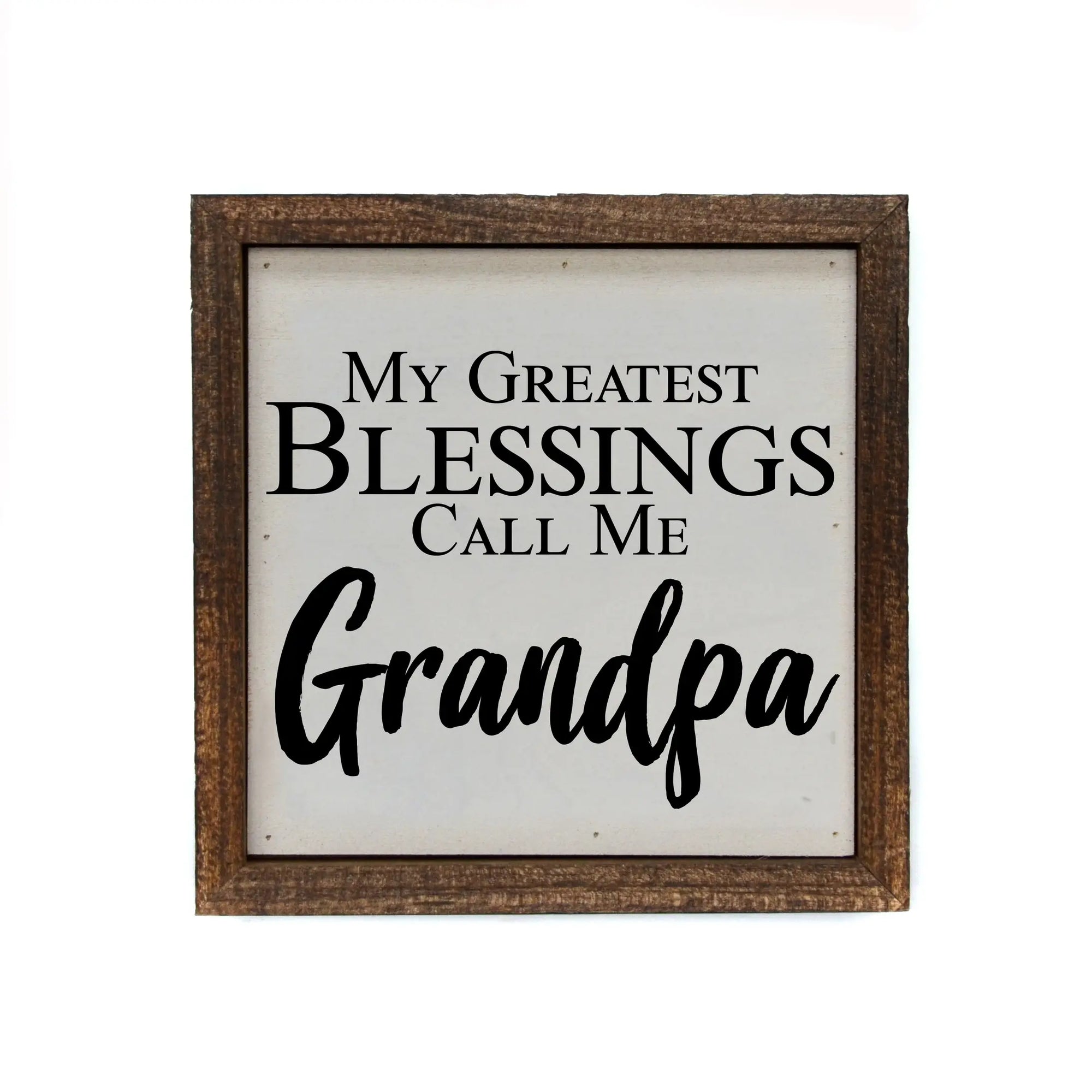 Call Me Grandpa Framed Sign