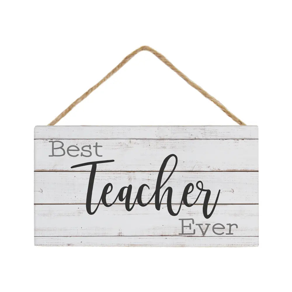 Best Teacher Hanging Sign